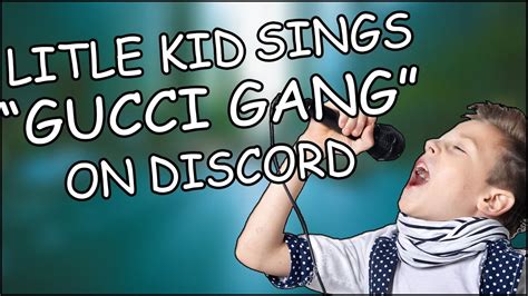 a kid singing gucci gang|gucci gang youtube video.